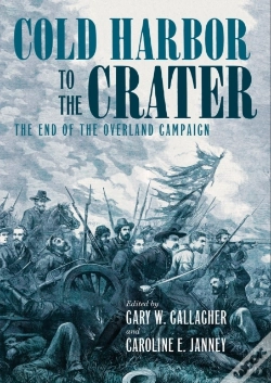 Capa do artigo Cold Harbor To The Crater
