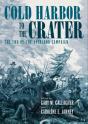 Cold Harbor To The Crater - Preview