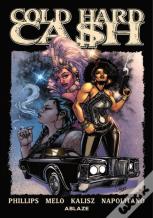 Cold Hard Cash Vol. 1