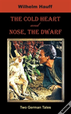 Capa do artigo Cold Heart. Nose, The Dwarf (Two German Tales)