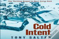 Cold Intent