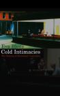 Cold Intimacies - Preview
