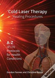 Cold Laser Therapy Healing Procedures