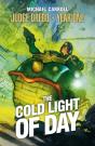 Cold Light Of Day - Preview