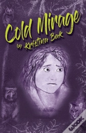 Cold Mirage