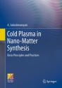 Cold Plasma In Nano-Matter Synthesis - Preview