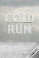 Cold Run (Book #1)