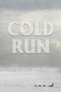 Cold Run (Book #1) - Preview