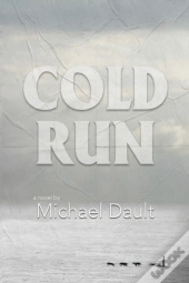 Cold Run (Book #1)