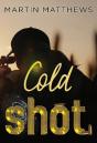 Cold Shot - Preview