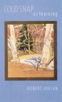 Cold Snap As Yearning - Preview