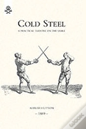 Capa do artigo Cold Steel: A Practical Treatise On The Sabre (1889)