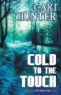 Cold To The Touch - Preview