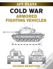 Cold War Armored Fighting Vehicles