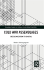 Cold War Assemblages - Preview