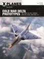 Cold War Delta Prototypes - Preview