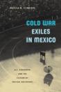 Cold War Exiles In Mexico - Preview