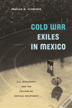 Capa do artigo Cold War Exiles In Mexico