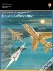 Cold War In South Florida Historic Resource Study