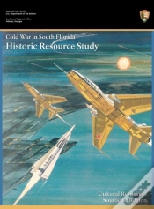 Capa do artigo Cold War In South Florida Historic Resource Study