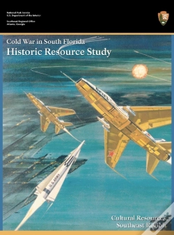 Capa do artigo Cold War In South Florida Historic Resource Study