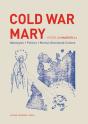 Cold War Mary - Preview