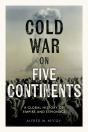 Cold War On Five Continents - Preview