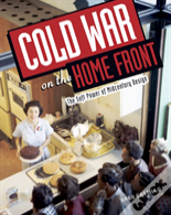 Cold War On The Home Front