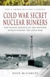 Capa do artigo Cold War Secret Nuclear Bunkers