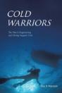 Cold Warriors: The Navy'S Engineering And Diving Support Unit - Preview