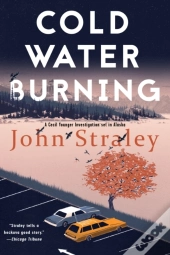 Cold Water Burning