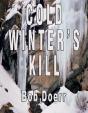 Cold Winter'S Kill - Preview