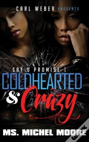 Capa do artigo Coldhearted & Crazy