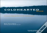 Coldhearted River