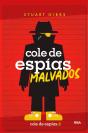 Cole De Espías 3 - Cole De Espías Malvados - Preview