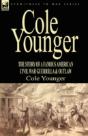 Cole Younger: The Story Of A Famous Amer - Preview