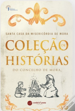 Capa do artigo Coleção de Histórias do Concelho de Mora