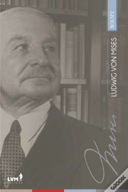 Capa do artigo Coleção Ludwig Von Mises:
