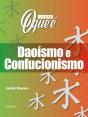 Coleção: O Que É - Daoísmo E Confucionismo - Preview