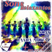 Capa do artigo Coleção Sons Relaxantes - Sons De Banda Militar