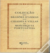 Capa do artigo Colecção dos Brasões D´Armas das Cidades e Villas da Monarquia Portuguesa