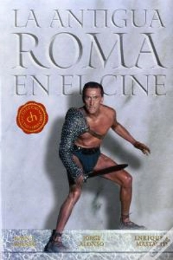 Capa do artigo Colección Cine-Historia: La Antigua Roma En El Cine