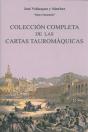 Colección Completa De Las Cartas Tauromáquicas - Preview