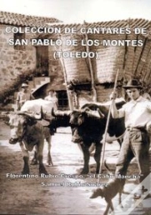 Coleccion De Cantares De San Pablode Los Montes (Toledo) 