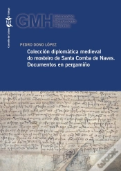 Capa do artigo Coleccion Diplomatica Medieval Do Mosteiro De Santa Comba De