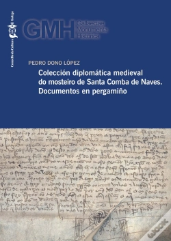 Capa do artigo Coleccion Diplomatica Medieval Do Mosteiro De Santa Comba De