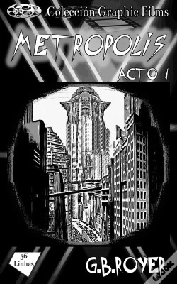 Capa do artigo Colección Graphic Films - Metropolis – Acto 1