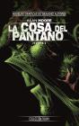Coleccion Vertigo Num. 77: La Cosa Del Pantano De Alan Moore - Preview