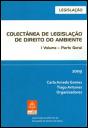 Colectânea de Legislação de Direito do Ambiente - I Volume - Parte Geral - Preview