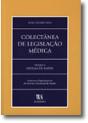 Colectânea de Legislação Médica - Tomo I - Preview